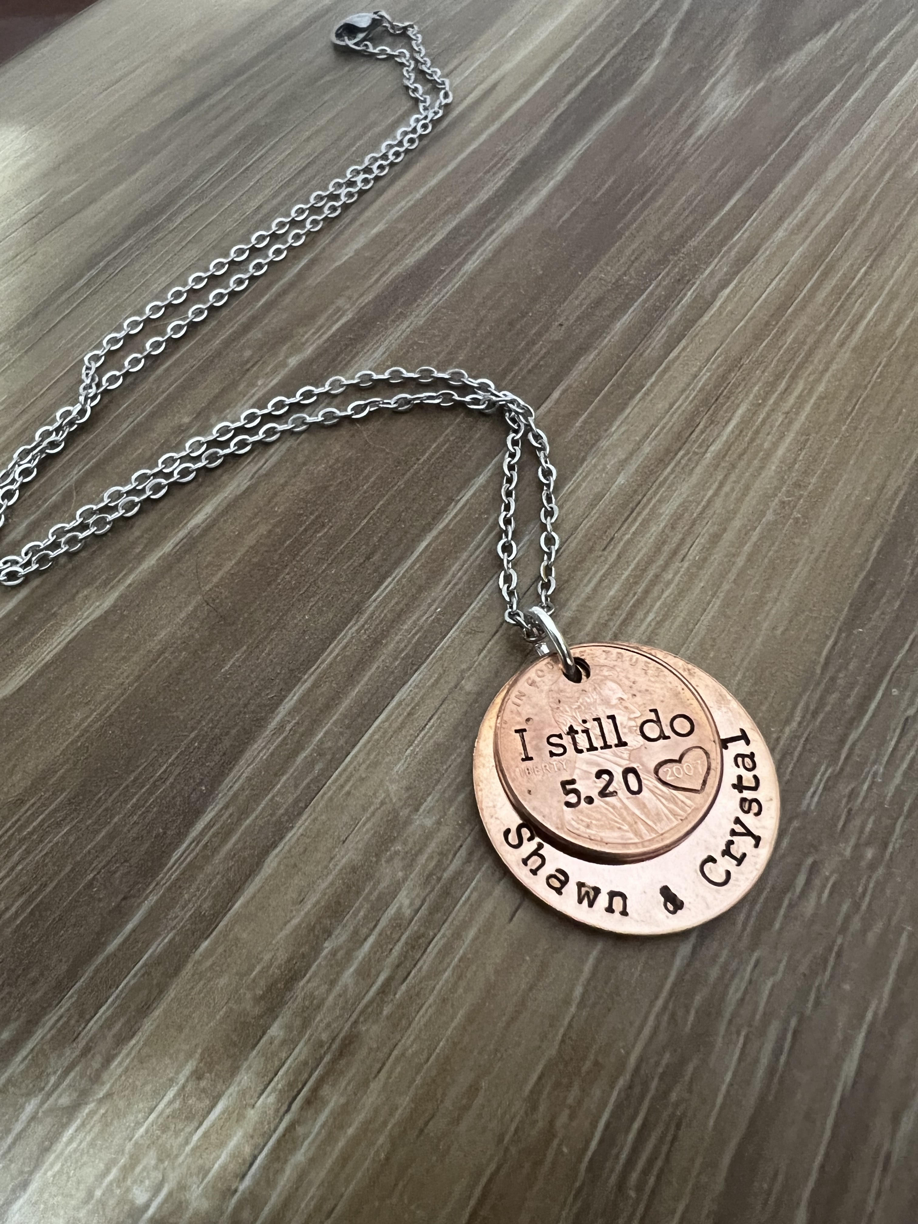 "I Still Do" Necklace || BEST ANNIVERSARY GIFT EVER
