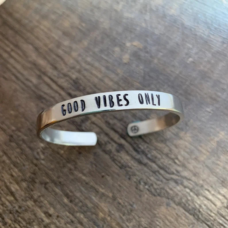 Good Vibes Only- Hand Stamped Bracelet