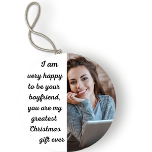 Your Are My Greatest Gift Christmas Ornament|| Girlfriend Gift